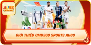 Giới thiệu cmd368 sports au88